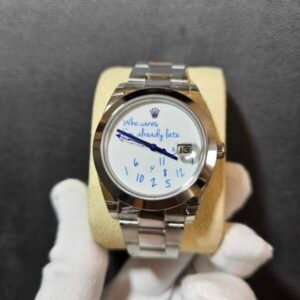 Unique Rolex Datejust 116300 41mm Custom “Who Cares I am already Late” - Luxury Master Copy Dubai